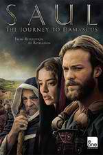 Watch Saul: The Journey to Damascus 123movies