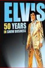 Watch Elvis: 50 Years in Show Business 123movies