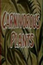 Watch Carnivorous Plants 123movies