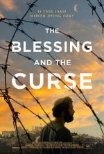 Watch The Blessing and the Curse 123movies