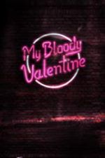 Watch My Bloody Valentine 123movies