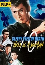 Watch Sleepy Eyes of Death: Hell Is a Woman 123movies