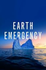 Watch Earth Emergency 123movies