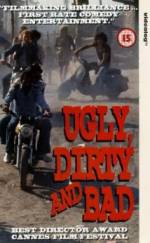 Watch Ugly, Dirty and Bad 123movies