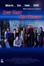 Watch Live Fast Die Young 123movies