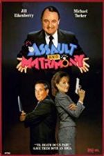 Watch Assault and Matrimony 123movies