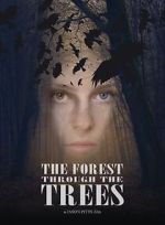 Watch The Forest Through the Trees 123movies