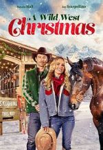 Watch A Wild West Christmas 123movies