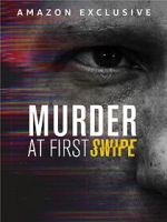 Watch Murder at First Swipe 123movies