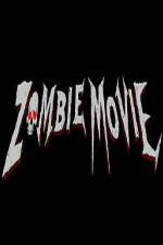 Watch Zombie Movie 123movies