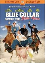 Watch Blue Collar Comedy Tour Rides Again (TV Special 2004) 123movies