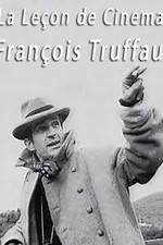 Watch La leon de cinma: Franois Truffaut 123movies