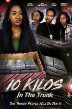 Watch 10 Kilos in the Trunk 123movies