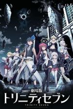 Watch Trinity Seven: The Movie - Eternity Library and Alchemic Girl 123movies