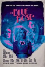 Watch The Blue Rose 123movies