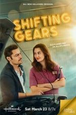 Watch Shifting Gears 123movies