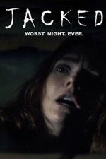 Watch Jacked 123movies