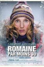 Watch Romaine 30 Below 123movies