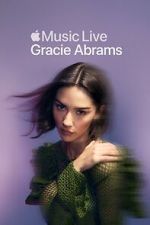 Watch Apple Music Live: Gracie Abrams (TV Special 2025) 123movies