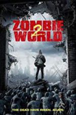 Watch Zombie World 2 123movies