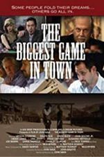 Watch The Biggest Game in Town 123movies