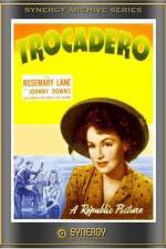 Watch Trocadero 123movies