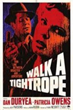 Watch Walk a Tightrope 123movies
