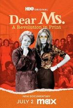 Watch Dear Ms.: A Revolution in Print 123movies