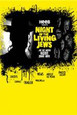 Watch Night of the Living Jews 123movies