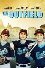 Watch The Outfield 123movies