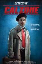 Watch Detective Calzone 123movies