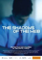 Watch The Shadows of the Web 123movies