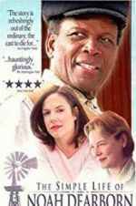 Watch The Simple Life of Noah Dearborn 123movies