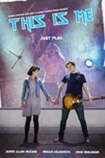 Watch This Is Me 123movies