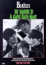 Watch You Can\'t Do That! The Making of \'A Hard Day\'s Night\' 123movies