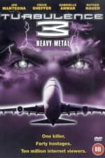 Watch Turbulence 3 Heavy Metal 123movies