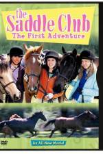 Watch The Saddle Club The First Adventure 123movies