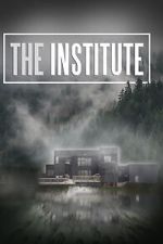 Watch The Institute 123movies