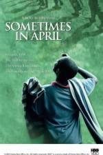Watch Sometimes in April 123movies