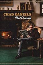 Watch Chad Daniels: Dad Chaniels 123movies
