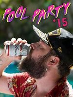 Watch Pool Party \'15 123movies