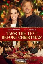 Watch Twas the Text Before Christmas 123movies