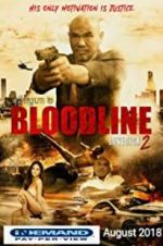Watch Bloodline: Lovesick 2 123movies