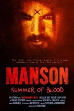 Watch Manson: Summer of Blood 123movies