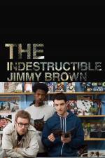 Watch The Indestructible Jimmy Brown 123movies
