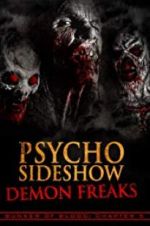 Watch Bunker of Blood: Chapter 5: Psycho Sideshow: Demon Freaks 123movies