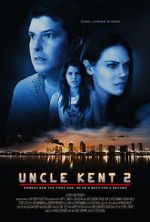 Watch Uncle Kent 2 123movies