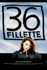 Watch 36 fillette 123movies