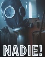 Watch Nadie! 123movies