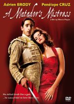 Watch A Matador's Mistress 123movies